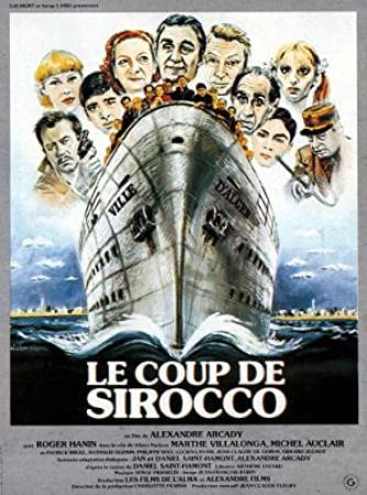 Le coup de sirocco 1979 FRENCH 720p BluRay H264 AAC-VXT