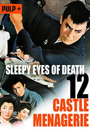 Sleepy Eyes Of Death Castle Menagerie (1969) [720p] [WEBRip] [YTS]
