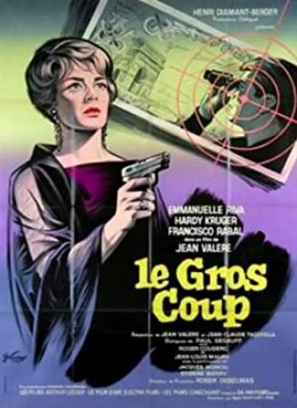 Le gros coup 1964 TVRiP 1080p AAC