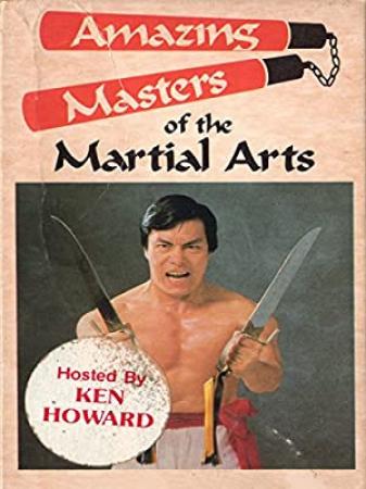 Amazing Masters Of Martial Arts (1985)