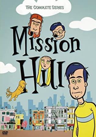 Mission Hill - Season 1 + Extras