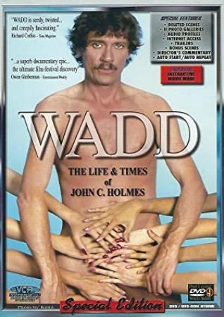Wadd The Life and Times of John C Holmes 1998 DVDRip x264-HANDJOB[PRiME]