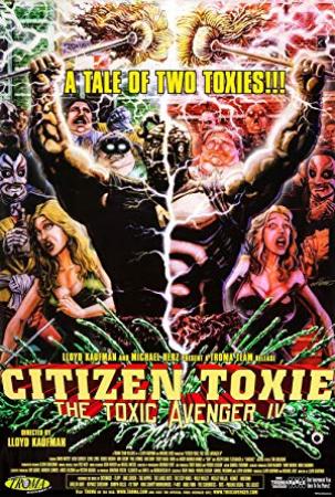 Citizen Toxie The Toxic Avenger IV 2000 1080p BluRay x265-RARBG