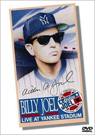 Billy Joel - Live at Yankee Stadium