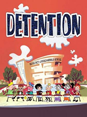 Detention S01 WEB-DLRip