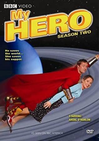 My Hero 2000 S01-S04 720p WEB-DL H264 BONE