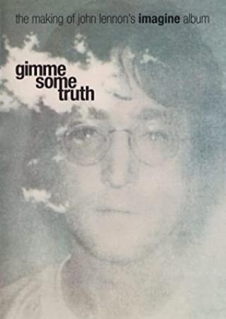 Gimme Some Truth The Making of John Lennons Imagine Album 2000 BRRip XviD MP3-XVID