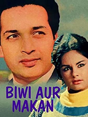 Biwi Aur Makan (1963) Xvid 1 0g - No Subs - Biswajeet, Kalpana, Mehmood [DDR]