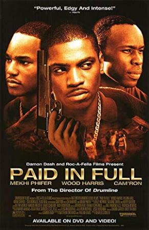 Paid in Full (2002) [1080p]