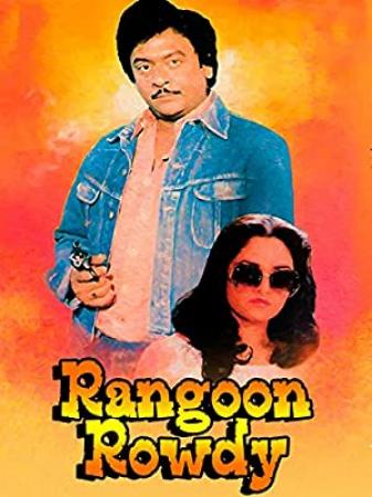 Rangoon Rowdy (1979) 6Mbps 576p WEB-HD AVC AAC-DTOne