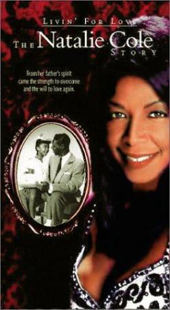 Livin For Love The Natalie Cole Story 2000 1080p AMZN WEBRip DDP2.0 x264-PTP