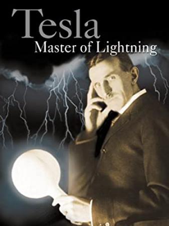 Tesla - Master Of Lightning