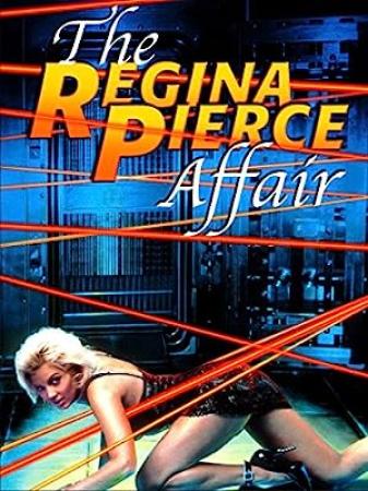 The Regina Pierce Affair 2001-[Erotic] DVDRip