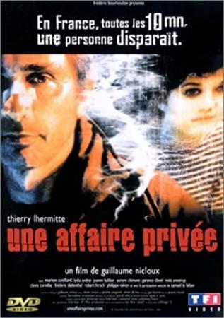 A Private Affair 2002 WS FRENCH DVDRiP XViD-BonG