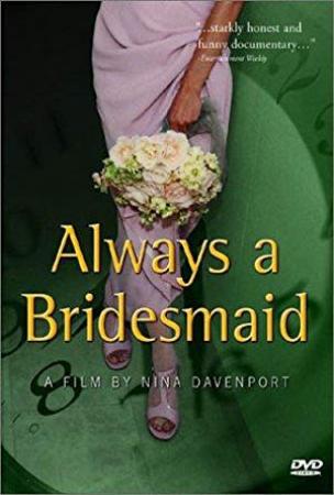 Always A Bridesmaid 2019 1080p WEB-DL DD 5.1 H264-FGT