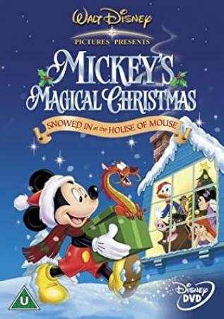 Mickey's Magical Christmas Snowed in at the House of Mouse WEB-DL 1080p