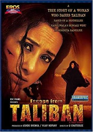Escape from Taliban 2003 WebRip Hindi 720p x264 AAC ESub - mkvCinemas [Telly]