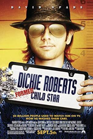 Dickie Roberts Former Child Star 2003 1080p WEB-DL H264 AC3 5.1 BADASSMEDIA