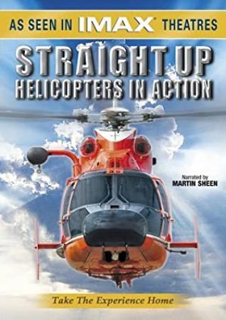 Straight Up Helicopters In Action (2002) [1080p] [BluRay] [5.1] [YTS]