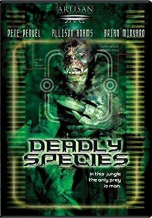Deadly Species DVDRip-DeadFilmz