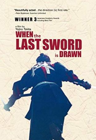 When the Last Sword Is Drawn 2002 JAPANESE 1080p BluRay H264 AAC-VXT