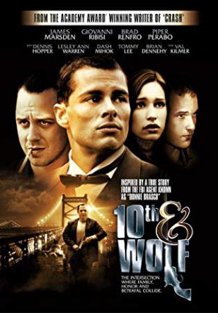 10th and Wolf 2006 BRRIP 720p AAC x264 (AtlaN64)