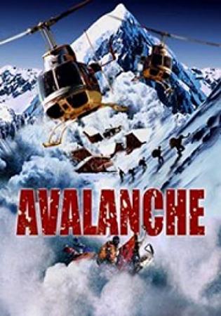 Nature Unleashed Avalanche (2004) [720p] [WEBRip] [YTS]