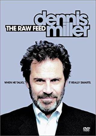 Dennis Miller The Raw Feed 2003 720p WEB H264-DiMEPiECE