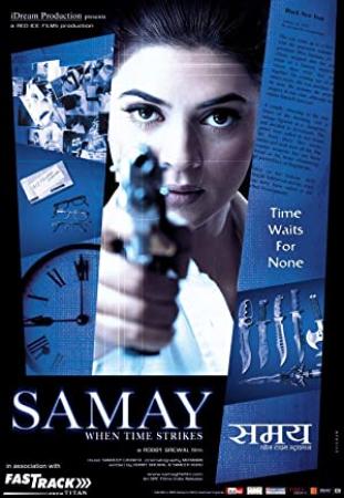 Samay - When Time Strikes (2003) - 720p - DvDRip  - X264 - Mp3 - Rip - By Pakistani Bacha (TDBB)