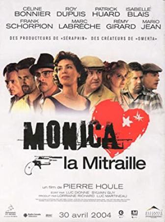 Monica La Mitraille 2004