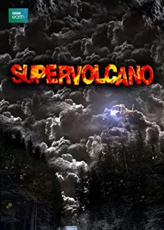 Supervolcano 2005 Swesub DVDrip Xvid AC3-Haggebulle