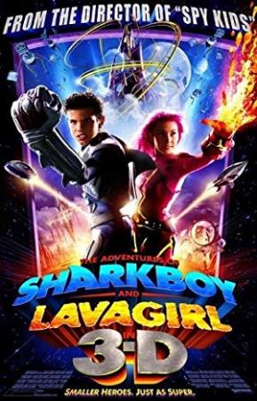 The Adventures of Sharkboy and Lavagirl 3-D (2005) 720p BluRay X264 [MoviesFD]