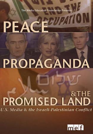 Peace, Propaganda and the Promised Land (2004) [DOC]