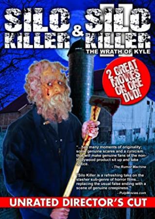 Silo Killer 2 The Wrath of Kyle 2009 UNRATED Directors Cut DVDRip XviD-EBX