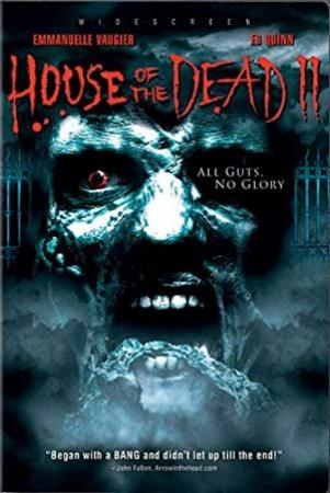 House Of The Dead 2 [2005] DVD Rip Dual Audio [English - Hindi] -=rAhUl=-@