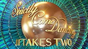 Strictly Come Dancing It Takes Two S16E18 720p iP WEBRip AAC2.0 H264-BTW[rarbg]