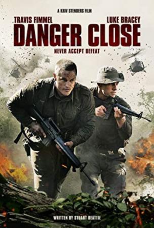 Danger Close 2019 720p BluRay 900MB x264-GalaxyRG[TGx]
