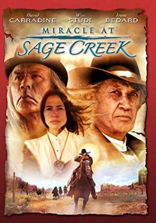 Miracle at Sage Creek  (Western 2005)  David Carradine  720p