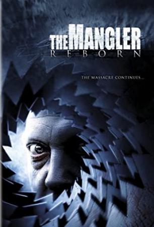 The Mangler Reborn (2005) [1080p] [WEBRip] [YTS]