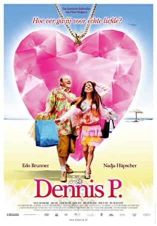 Dennis P  (2007) DVDR(xvid) NL Gespr DMT