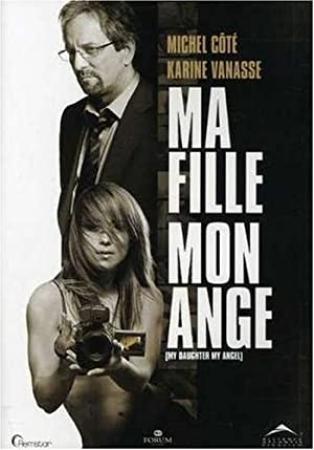 My Daughter, My Angel (2007), DVDR(xvid), NL Subs, DMt