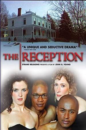 The Reception (2005)