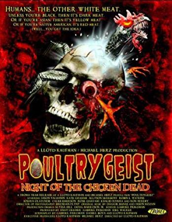 Poultrygeist Night of the Chicken Dead 2006 1080p BluRay H264 AAC-RARBG