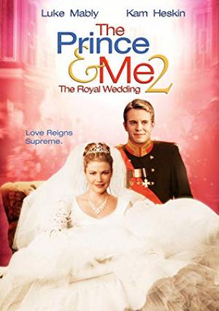 The Prince and Me II The Royal Wedding 2006 720p BluRay x264-x0r[SN]