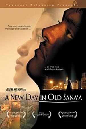 [39] [AFM] -A New Day in Old Sana'a (2005) Yemeni Movie [Etcohod]
