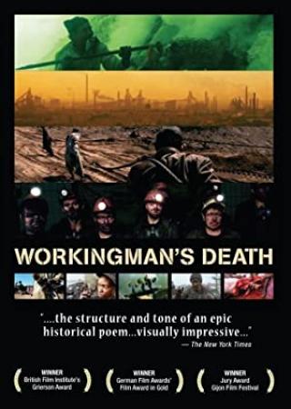 Workingmans Death [DVDRIP][V O  + Subs  Spanish][2007]