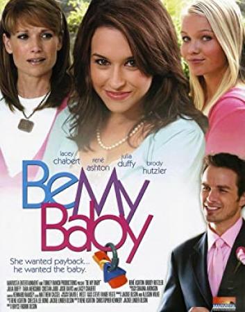 Be My Baby 2010 DVDRip 1400MB