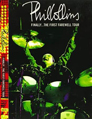 Phil Collins - Finally    The first Farewell Tour[2004]DVDrip[Dolby5 1]