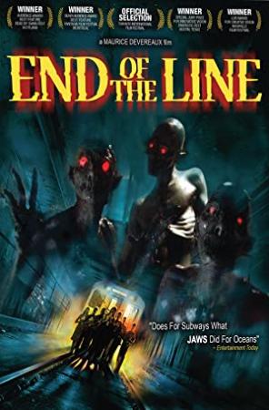 End of the Line (2007) ( Subs Dutch) TBS