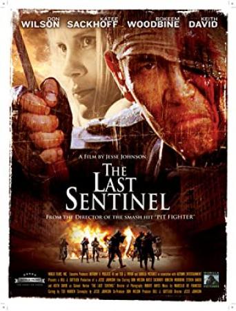 The Last Sentinel 2007 1080p BluRay x264 DTS-DEFiNiTE